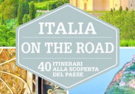 Al via “Italia on the road live tour”, alla ricerca delle bellezze del Belpaese