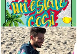 Il cantautore emiliano Francesco Gilioli racconta il nuovo singolo “Un’estate così”