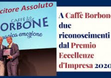 Caffè Borbone vince la sesta edizione del premio “Eccellenze d’Impresa 2020”