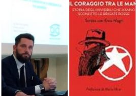 “Il coraggio tra le mani”: in libreria il libro di Emiliano Arrigo e quegli “invisibili” che sconfissero le Brigate Rosse
