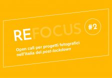 Arriva Refocus #2, la fotografia in tempi di post lockdown