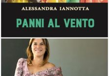 Arriva in libreria “Panni al vento” il nuovo libro di Alessandra Iannotta