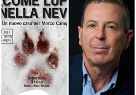 ‘Come lupi nella neve’, nuovo caso per l’ispettore Canepa nel libro di Marco di Tillo