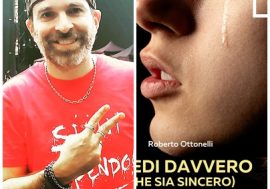 Roberto Ottonelli racconta il suo libro “Credi davvero (che sia sincero)”