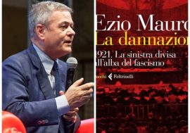 Ezio Mauro presenta il suo ultimo libro “La dannazione. 1921. La sinistra divisa all’alba del fascismo”