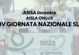 Giornata Nazionale SLA, Ansa incontra Aisla: incontro in streaming a Milano