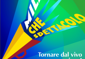 “Milano che Spettacolo”, al via il rilancio  live in città