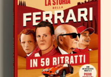 “La storia della Ferrari in 50 ritratti”, in libreria il libro di Umberto Zapelloni