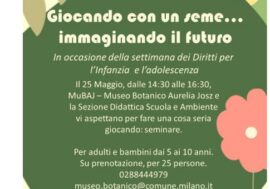 Milano, per tutelare l’Ambiente laboratori e giochi al Museo Botanico