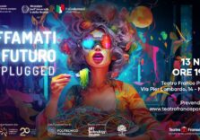Milano, al Teatro Parenti in scena “Affamati di futuro Unplugged” l’impatto della tecnologia su ciascuno di noi