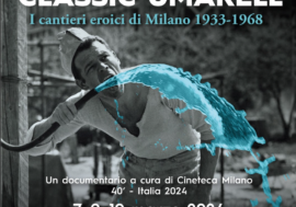 Alla Cineteca Arlecchino il documentario che racconta la Milano degli Anni ’30 con i suoi cantieri e boom economico