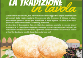 Milano, nelle mense scolastiche arriva ‘Il Pan de Mej’ per riscoprire sapori e tradizioni alimentari della Lombardia