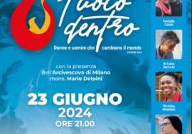 Terza edizione del premio “Fuoco dentro – Donne e uomini che cambiano il mondo” domenica 23 giugno a Merate