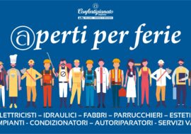 CS Apa Confartigianato. Torna “Aperti per ferie”: imprese operative ad agosto per evitare disagi ai cittadini