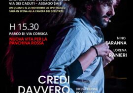 Violenza donne, ad Assago lo spettacolo “Credi davvero che sia sincero”