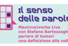 “Il senso delle parole”: un innovativo tour in 3 tappe dedicato alla sensibilizzazione e comunicazione in ambito oncologico