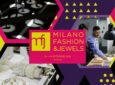 Il fascino senza tempo del gioiello torna protagonista con ‘Milano Fashion&Jewels’